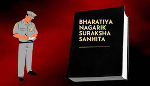 Bharatiya Nagarik Suraksha Sanhita 2023