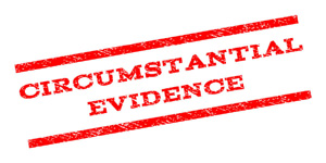 Circumstantial Evidence